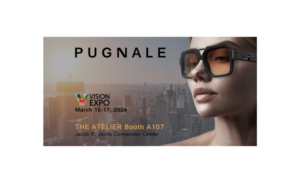 Pugnale invites you at VISION EXPO New York 2024